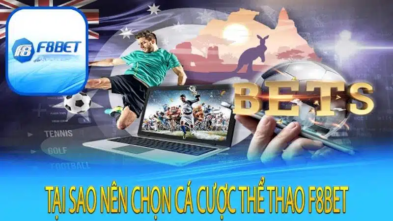 Tìm hiểu cách chơi kèo cược thể thao F8bet để tham gia trải nghiệm nhanh chóng
